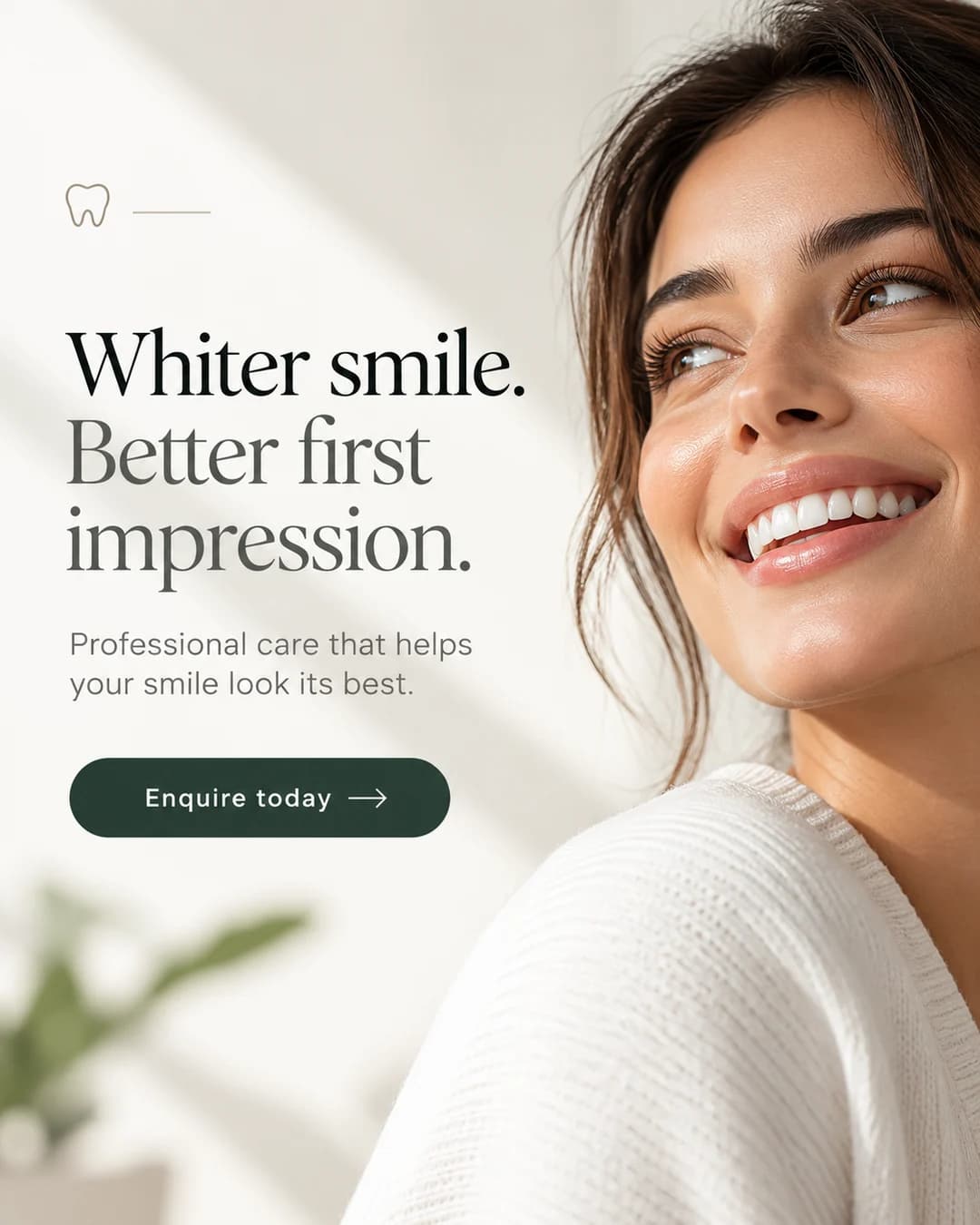 Dentist social media post: Whiter smile. Better first impression.
