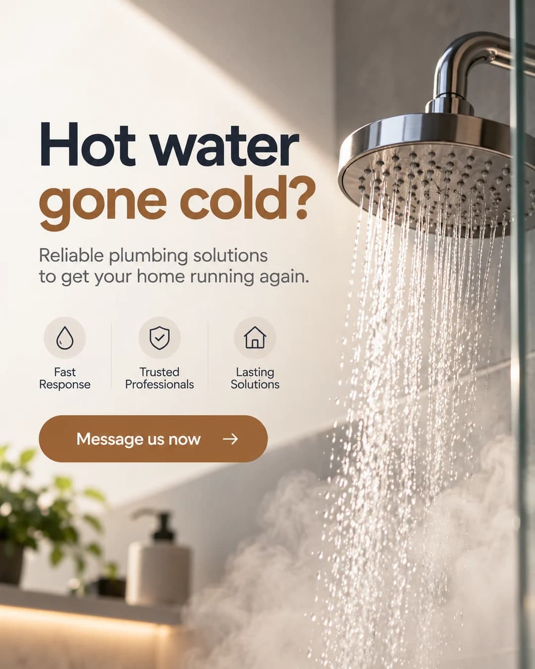 Plumber social media post: Hot water gone cold?